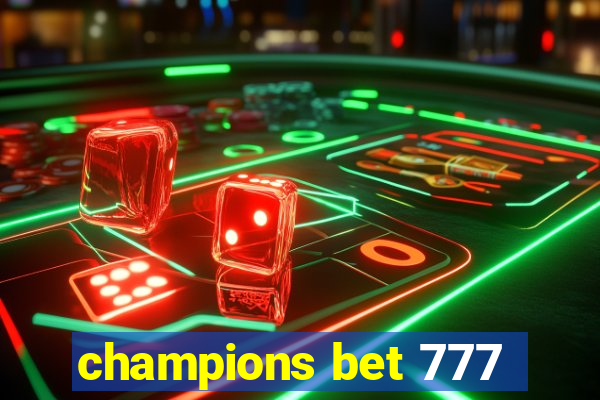 champions bet 777